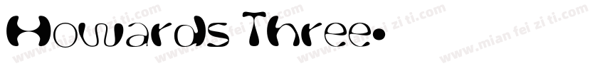Howards Three字体转换
